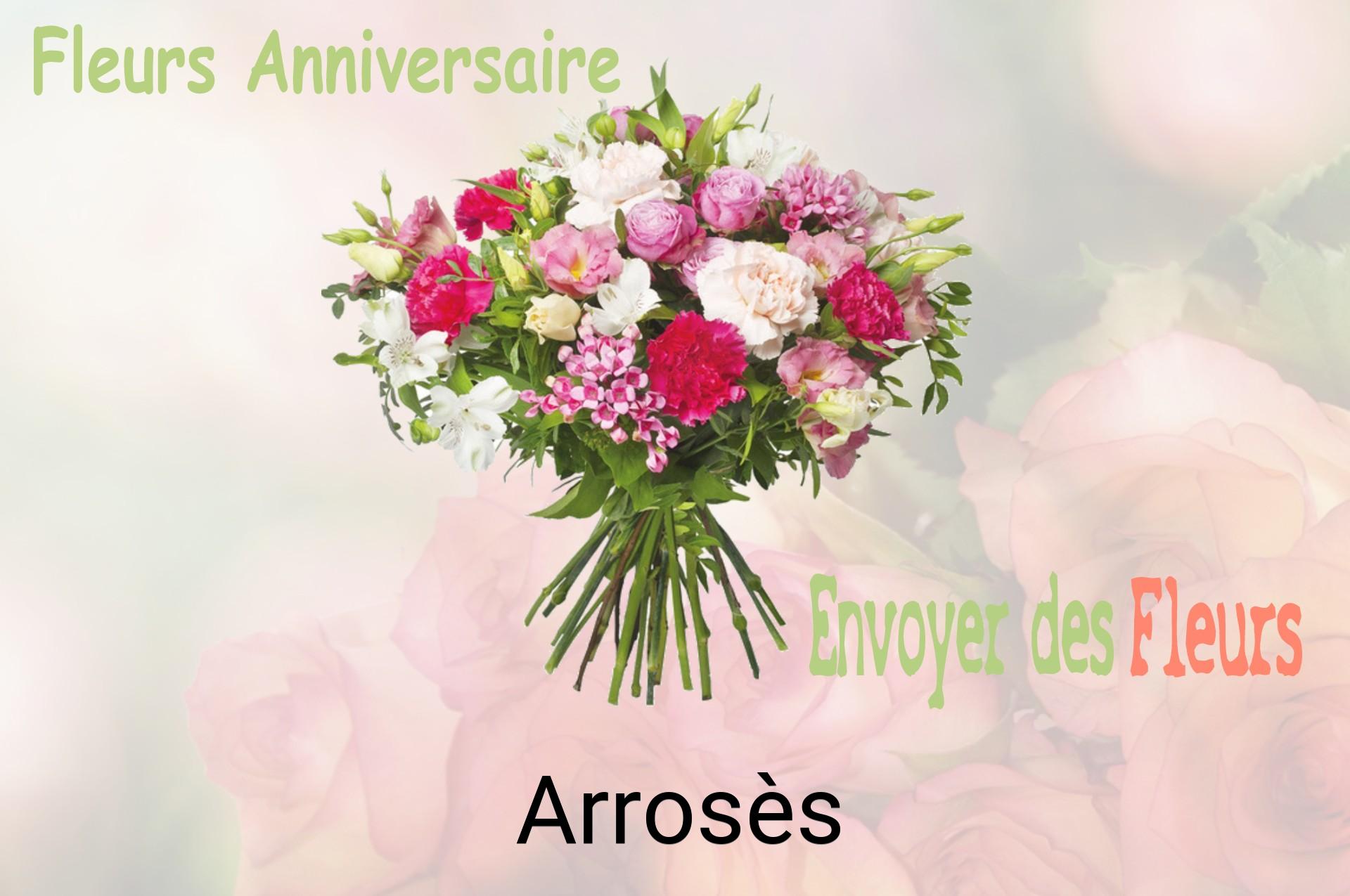 Bouquet de fleurs d’anniversaire livré à Arrosès